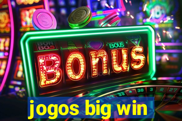 jogos big win